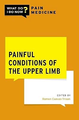 Painful Conditions Of The Upper Limb-..