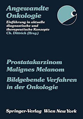 Prostatakarzinom Malignes Melanom Bildgebende Verfahren In Der Onkologie-..