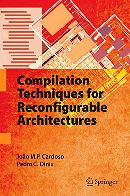 Compilation Techniques For Reconfigurable Architectures-..
