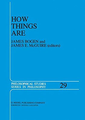 How Things Are: Studies In Predication And The History Of Philosophy And Science-..
