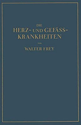 Die Herz- Und Gefäss-Krankheiten-..