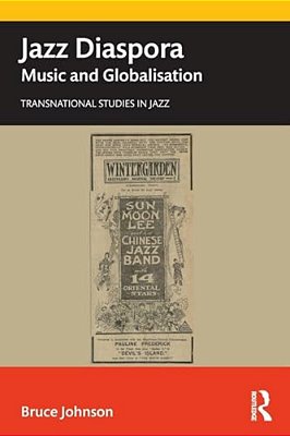 Jazz Diaspora: Music And Globalisation-..