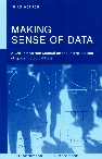 Making Sense Of Data: A Self-Instruction Manual On The Interpretation Of Epidemiological Data-..