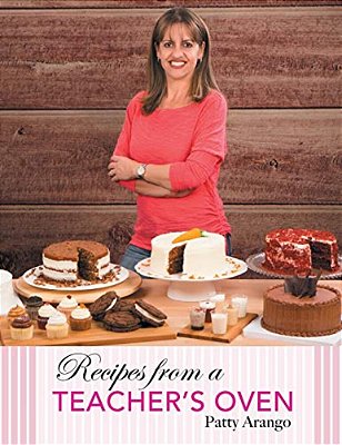 Recipes From A Teacher's Oven-..