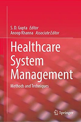 Healthcare System Management: Methods And Techniques-..