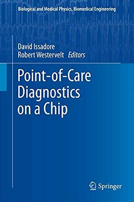 Point-Of-care Diagnostics On A Chip-..