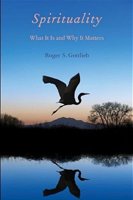 Spirituality: What It Is And Why It Matters-..