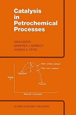 Catalysis In Petrochemical Processes-..