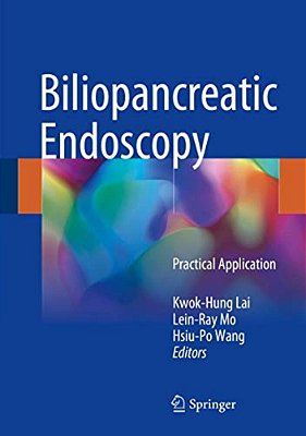 Biliopancreatic Endoscopy: Practical Application-..
