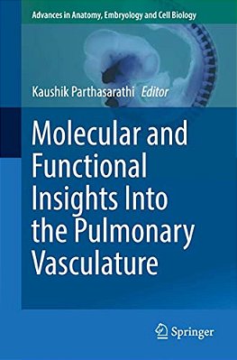 Molecular And Functional Insights Into The Pulmonary Vasculature-..