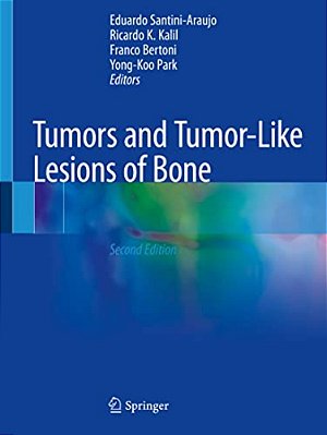 Tumors And Tumor-Like Lesions Of Bone-..