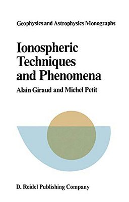 Ionospheric Techniques And Phenomena-..