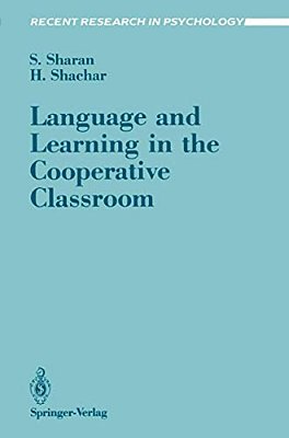 Language And Learning In The Cooperative Classroom-..