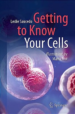 Getting To Know Your Cells-..