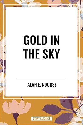 Gold In The Sky-..