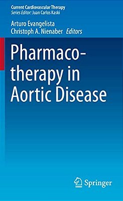 Pharmacotherapy In Aortic Disease-..