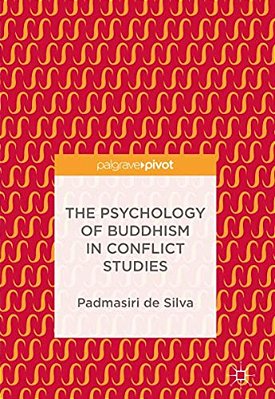 The Psychology Of Buddhism In Conflict Studies-..
