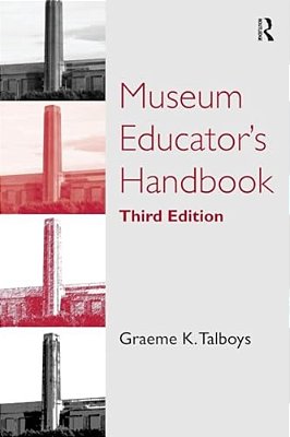 Museum Educator's Handbook-..