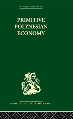 Primitive Polynesian Economy-..