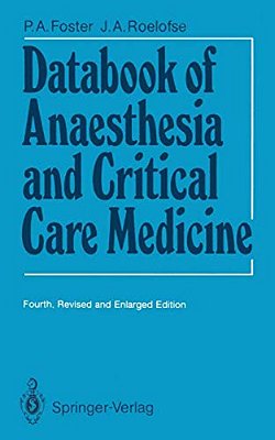 Databook Of Anaesthesia And Critical Care Medicine-..