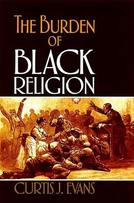 The Burden Of Black Religion-..