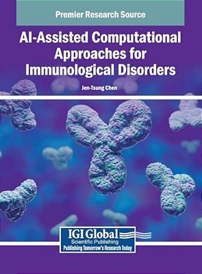 Ai-Assisted Computational Approaches For Immunological Disorders-..