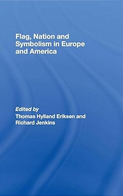 Flag, Nation And Symbolism In Europe And America-..