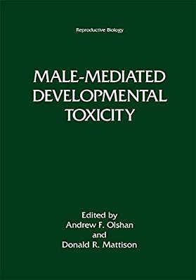 Male-Mediated Developmental Toxicity-..