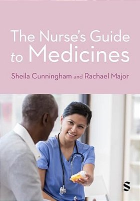 The Nurse's Guide To Medicines-..
