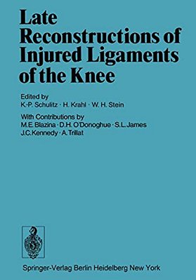 Late Reconstructions Of Injured Ligaments Of The Knee-..