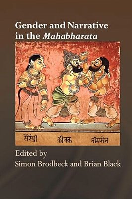 Gender And Narrative In The Mahabharata-..
