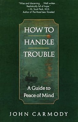 How To Handle Trouble-..