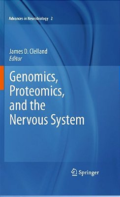 Genomics, Proteomics, And The Nervous System-..