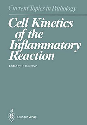 Cell Kinetics Of The Inflammatory Reaction-..