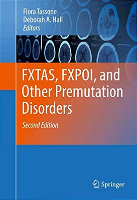 Fxtas, Fxpoi, And Other Premutation Disorders-..