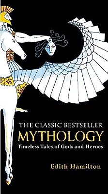 Mythology: Timeless Tales Of Gods And Heroes-..