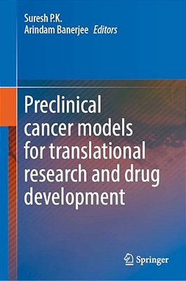 Preclinical Cancer Models For Translational Research And Drug Development-..