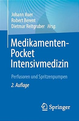 Medikamenten-Pocket Intensivmedizin: Perfusoren Und Spritzenpumpen-..