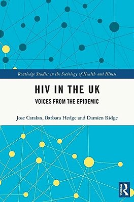 Hiv In The UK: Voices From The Epidemic-..