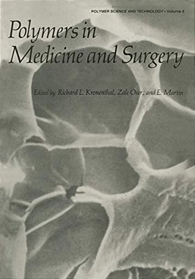 Polymers In Medicine And Surgery-..