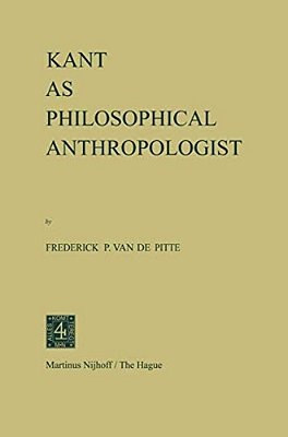 Kant As Philosophical Anthropologist-..