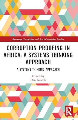 Corruption Proofing In Africa: A Systems Thinking Approach-..