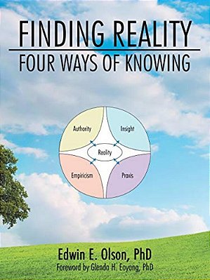 Finding Reality: Four Ways Of Knowing-..