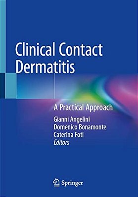Clinical Contact Dermatitis: A Practical Approach-..