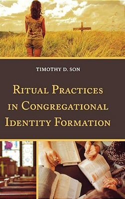 Ritual Practices In Congregational Identity Formation-..