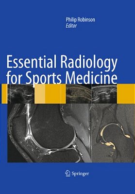 Essential Radiology For Sports Medicine-..