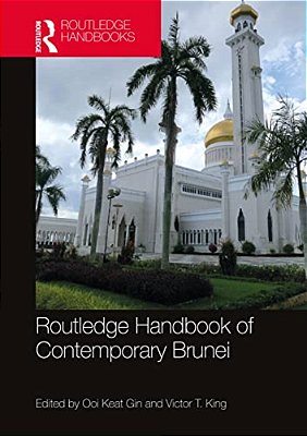 Routledge Handbook Of Contemporary Brunei-..