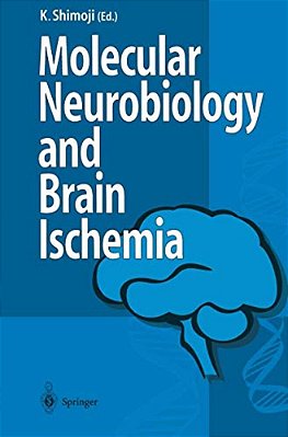 Molecular Biology And Brain Ischemia-..