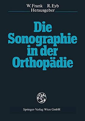 Die Sonographie In Der Orthopädie-..