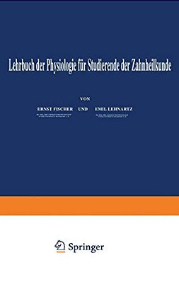 Lehrbuch Der Physiologie Für Studierende Der Zahnheilkunde-..